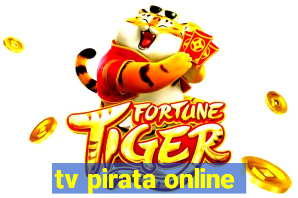 tv pirata online